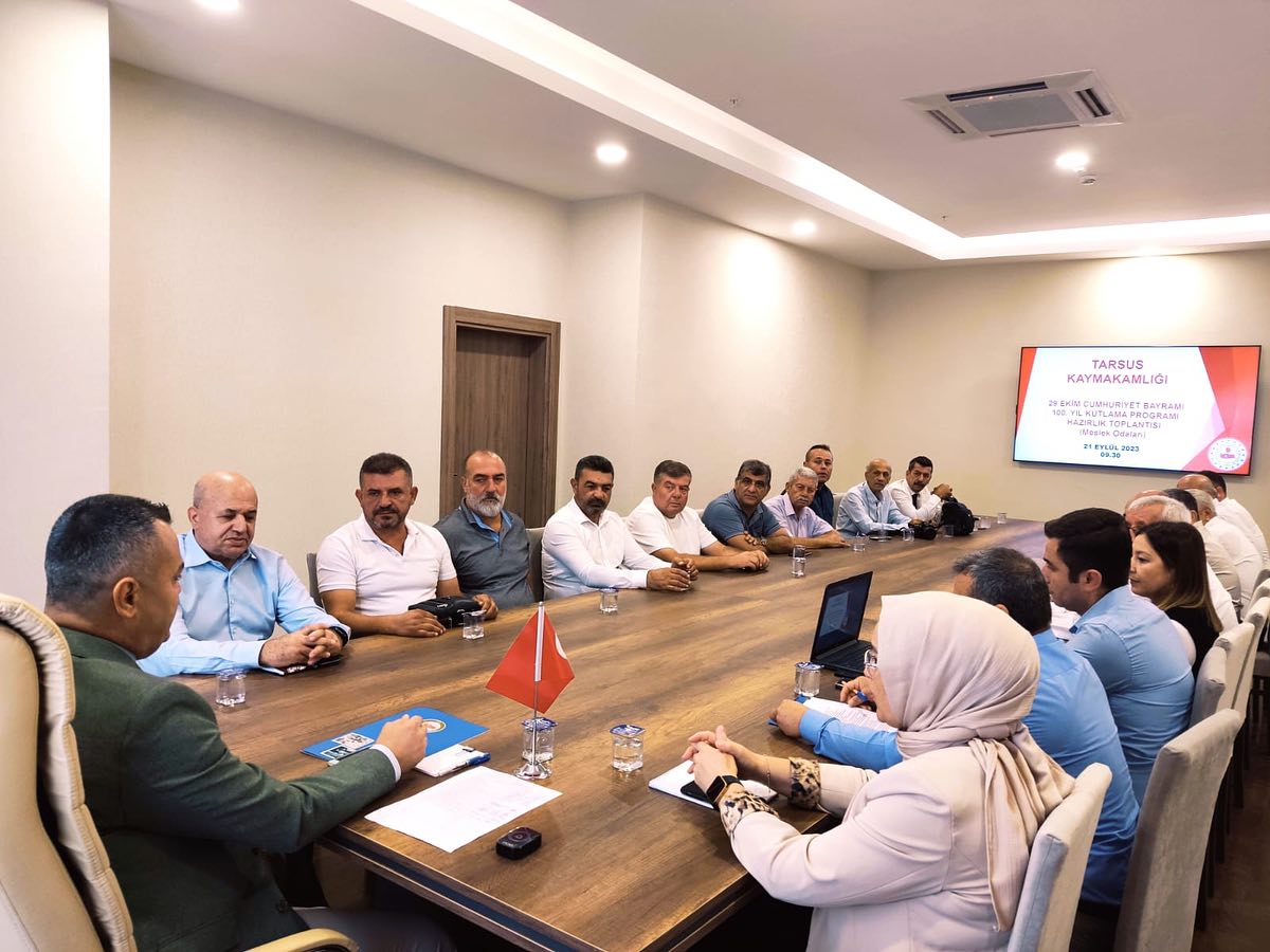 Tarsus Kaymakamı Kadir Sertel OTCU, Cumhuriyetin 100. Yıldönümü Dolayısıyla Meslek Odalarının Başkan/ Temsilcileri ile bir araya Geldi